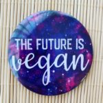 The Future Is Vegan Fridge Magnet