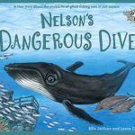 Wild Tribe Heroes : Nelson's Dangerous Dive