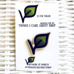 "V is for vegan" - wooden pin badge