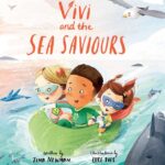 Vivi and the Sea Saviours - kids book with 3 children in a sea adventure