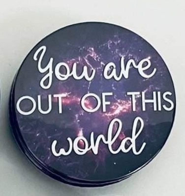 You are out of this world You Are Out Of This World Magnet - Text on purple space design